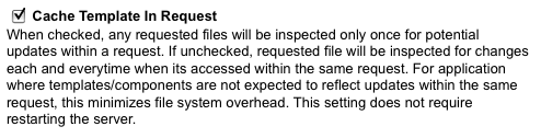 Cache Templates in Request Screenshot from ColdFusion Administrator