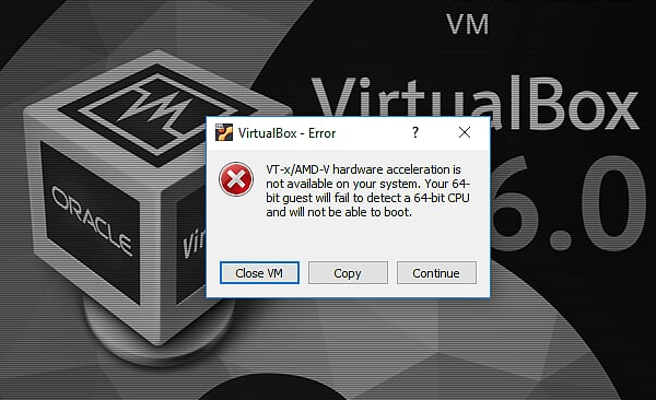 VirtualBox Error VT-x/AMD-V hardware acceleration is not available