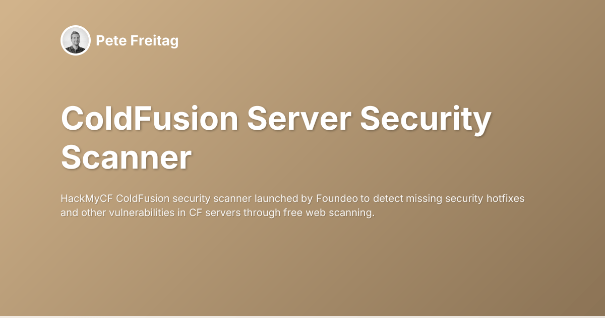ColdFusion Server Security Scanner